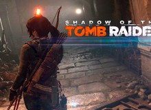 "Bắt chước" Dark Souls, Shadow of the Tomb Raider cũng sẽ hướng theo xu thế "củ hành" người chơi