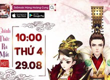 360mobi Mộng Hoàng Cung chính thức ra mắt ngày 29/08 tại Việt Nam