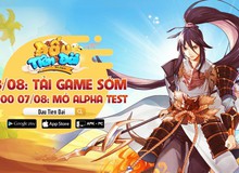 Đấu Tiên Đài bất ngờ thay đổi ngày Alpha Test, cho phép người chơi tải game sớm