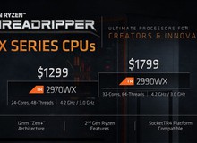 Đã có điểm benchmark của Ryzen Threadripper 2990WX 32 nhân: Vả 'gãy răng' Core i9-7980XE 18 nhân