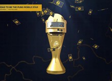 PUBG Mobile xuất hiện giải đấu siêu khủng có tổng giải thưởng lên tới 14 tỷ đồng