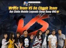 Showmatch Mobile Legends Bang Bang VNG: Team Bé Chanh giành chiến thắng thuyết phục trước đội của Viruss