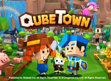 Game 'bảo vệ nông trại' siêu độc đáo QubeTown đã chính thức mở cửa miễn phí