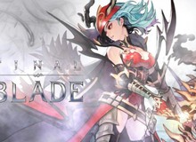 Final Blade - siêu phẩm RPG Mobile Hàn Quốc mở đăng ký sớm nhận quà khủng