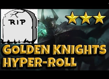 Đấu Trường Chân Lý: Những lí do khiến chiến thuật 'Hyper Roll' đang biến mất khỏi meta