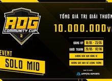 Hôm nay, giải đấu 40 triệu Đồng của AOG – Đấu Trường Vinh Quang chính thức khởi tranh