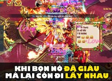 Cuộc sống mà, đã giàu "nứt đố đổ vách" mà bọn nó lại còn đi lấy nhau...