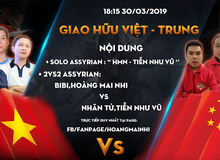 Đại chiến AoE Việt Trung 2019: Hoàng Mai Nhi, BiBi đụng độ Nhãn Tử - Ông Vua đánh 4A của AoE Trung Quốc