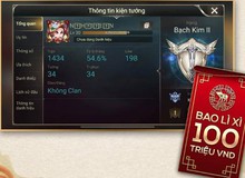 Game thủ Liên Quân Mobile trúng 100 triệu của Garena đã "lên núi ở ẩn" suốt cả tháng