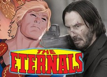 "Ông Kẹ" Jonk Wick sẽ trở thành ác nhân đi săn các siêu anh hùng trong The Eternals?