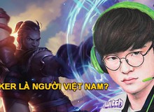 LMHT: Phải chăng Faker là người Hàn gốc Việt?