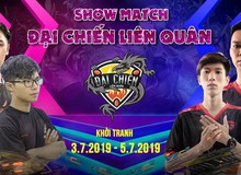 Giải Showmatch 'Đại chiến Liên Quân Mobile' quy tụ cực nhiều cao thủ Thách Đấu sắp khởi tranh