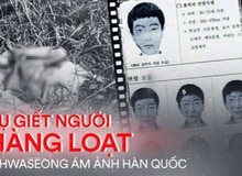 Vụ án giết người hàng loạt đầu tiên ở Hàn Quốc: Kẻ thủ ác đoạt mạng nạn nhân với cùng 1 phương thức, để lại hiện trường ám ảnh