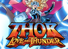 10 siêu phản diện được dự đoán sẽ "bán hành" cho Thần Sấm trong Thor: Love And Thunder