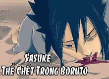 Boruto: Không phải Naruto mà Sasuke mới là người sẽ chết trong tương lai?