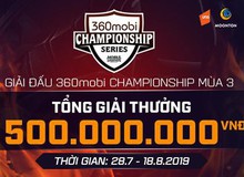 Vòng Pro League giải đấu 360mobi Championship Mùa 3 chính thức khởi tranh vào ngày 8/8