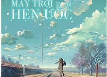 Light novel 'Bên kia mây trời là nơi hẹn ước' – Khúc tình ca giữa cuộc chiến tương tàn