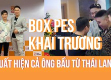 Box PES Gaming Center khai trương, ông bầu làng PES Thái Lan đáp chuyến bay “khẩn cấp” đến tham dự