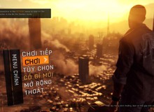 Xuất hiện bản Việt ngữ hoàn chỉnh của Dying Light, game thủ có thể tải và chơi ngay bây giờ