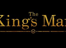 The King's Man tung Trailer kịch tính và hấp dẫn về nguồn gốc hội điệp viên Kingsman
