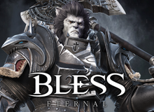 Bless Eternal - Tựa game mobile bom tấn đẹp xuất sắc mới ra mắt