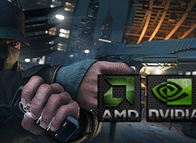 Nvidia và AMD cãi nhau vì Watch Dogs