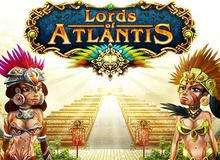 Lord of Alantis - Dành cho gamer yêu Đế chế