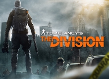 Tom Clancy’s The Division: Bom tấn chờ ngày phát nổ