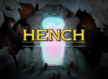 Hench - Game online dạng Pokemon độc đáo từ xứ Kim Chi