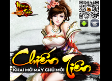 Khai mở máy chủ mới Chiến Tiên, Mộng Tiên tặng giftcode game thủ