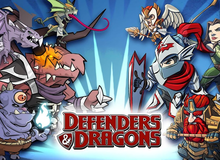 Defenders & Dragons – món ăn mới lạ trong làng game di động