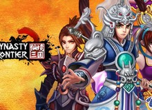 Game chặt chém hot Dynasty Frontier đã mở cửa