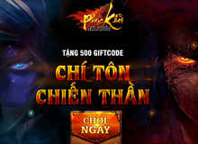 GameK gửi tặng 500 Gift Code Phục Khởi Tam Quốc