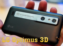 Cảm nhận LG Optimus 3D: CPU khỏe, màn hình 3D ấn tượng
