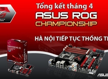 ASUS ROG Championship tháng tư: Sự thống trị của DotA Hà thành