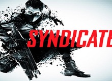 Syndicate - Game bắn súng viễn tưởng kiểu mới