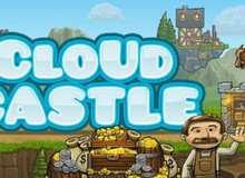 Cloud Castle: Game di động cực dễ chơi