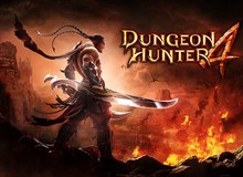 Dungeon Hunter 4 và sự tham lam của Gameloft
