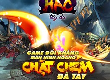 Hắc Tây Du đông nghẹt ngày ra mắt game, tặng thêm 500 giftcode