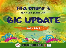 Cập nhật Big Update, FIFA Online 3 ra mắt mode chơi World Cup