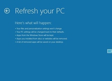 Windows 8 có thể cài lại HĐH mà không làm mất dữ liệu