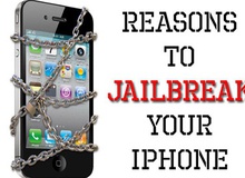 Vì sao mọi người đều thích jailbreak iDevice?