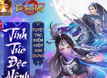 Tân Thiên Long Mobile tung chuỗi sự kiện hoành tráng trước thềm Big Update phiên bản mới 'Tinh Túc Độc Mệnh'