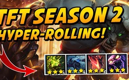 Đấu Trường Chân Lý: Tổng hợp những đội hình Hyper Roll mạnh nhất phiên bản 10.3