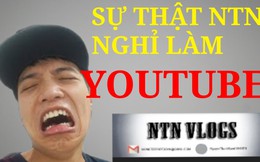 Cộng đồng mạng phản ứng trước tin NTN nghỉ Youtube: "Nghỉ thật nhé, đừng giả vờ câu view", "Lũ trẻ nhà tôi ổn rồi"