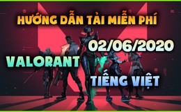 Hướng dẫn cách tải và chơi Valorant ngôn ngữ tiếng Việt dành cho các game thủ