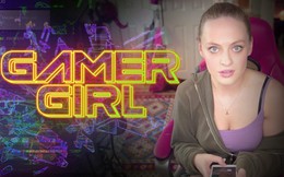Trailer Gamer Girl bị game thủ chỉ trích thậm tệ buộc nhà phát triển phải xóa hết mọi thứ