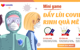 Bộ Y tế phát động mini game trên Mạng xã hội Lotus: "ĐẨY LÙI COVID-19, RINH QUÀ MÊ TÍT"