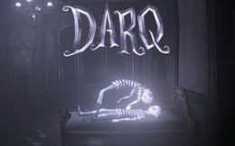 Lạc vào thế giới ác mộng với game kinh dị miễn phí DARQ