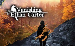 Tải miễn phí game trinh thám, kinh dị The Vanishing of Ethan Carter